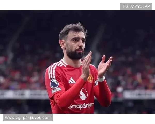 布鲁诺·费尔南德斯连续多场直接参与进球的背后：现代中场的全场统帅