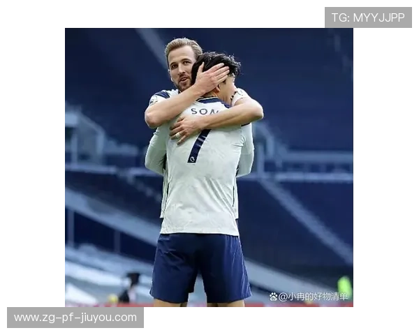 凯恩与孙兴慜联手，热刺继续稳居前列！